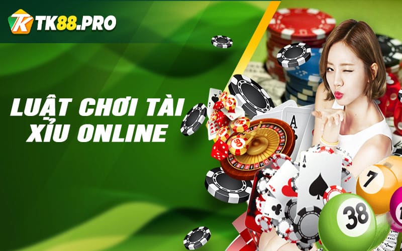 Luật chơi tài xỉu online